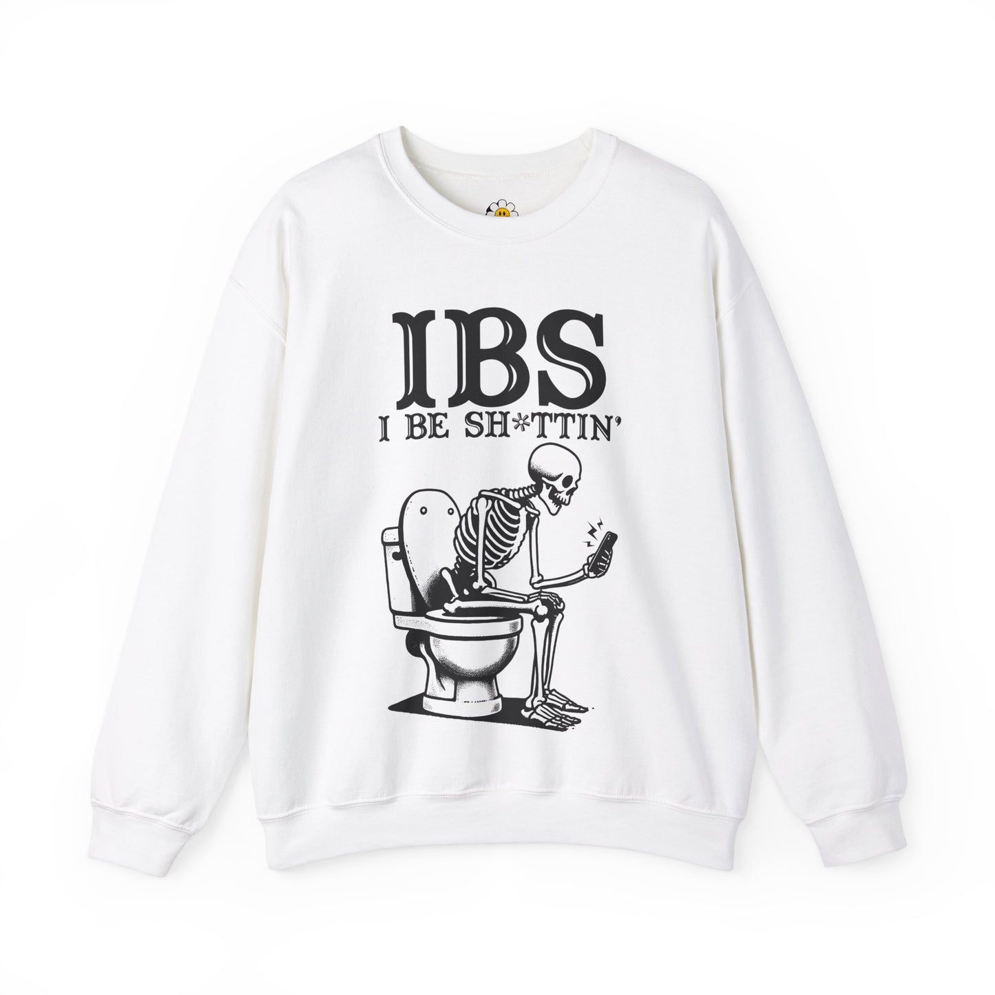 IBS I Be Sh*tin Funny Skeleton Sarcasm Premium Unisex Heavy Blend Crewneck Sweatshirt