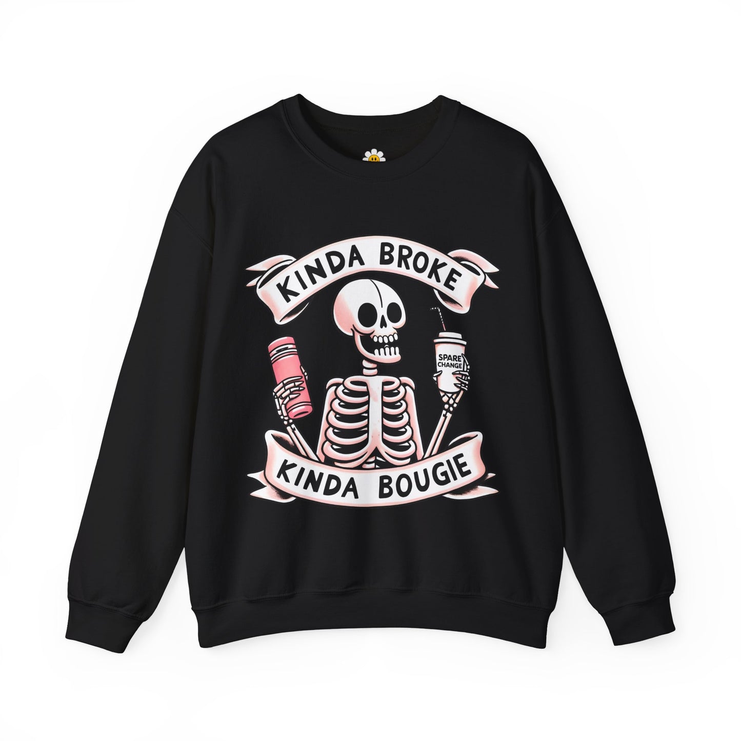 Kinda Broke Kinda Bougie Funny Sarcasm Premium Unisex Heavy Blend Crewneck Sweatshirt