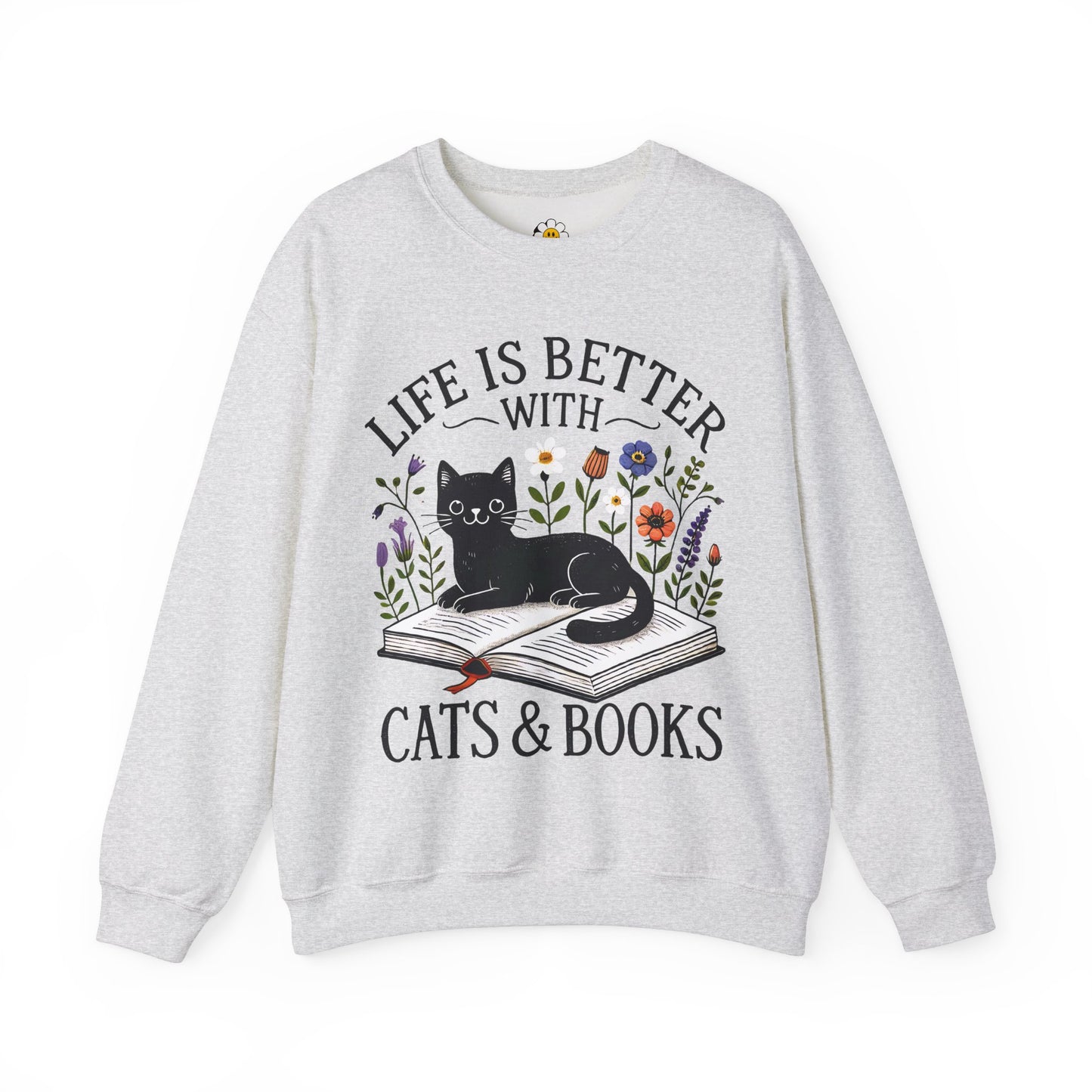 Life is Better With Cats And Books Funny Cat Lover Sarcasm Premium Unisex Heavy Blend Crewneck Sweatshirt